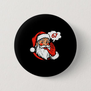 67 Christmas Funny Six Seven Meme Brainrot Santa C Button