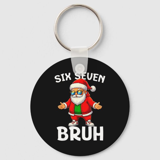 67 Christmas Funny Six Seven Meme Brainrot Santa K Keychain (Front)