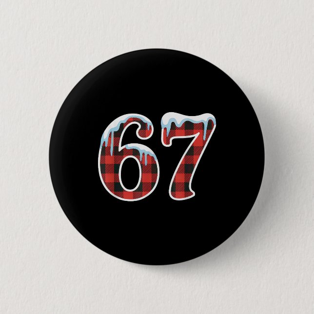 67 Christmas Meme Funny Six Seven Slang  Button (Front)