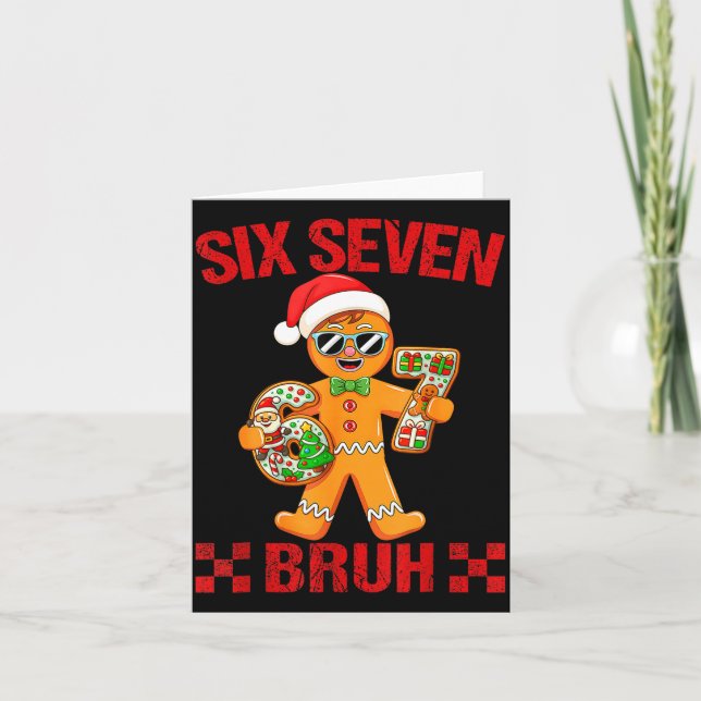67 Christmas Meme Saying 6 7 Meme Costume Xmas  Card (Front)