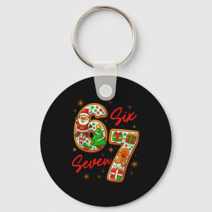 67 Christmas Meme Saying 6 7 Meme Costume Xmas Keychain