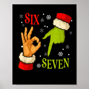 67 Christmas Santa Claus Green 6 7 Internet Meme X Poster
