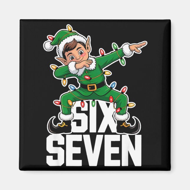 67 Christmas Six Seven 6 7 Meme Funny Dabbing Elf  Magnet (Front)