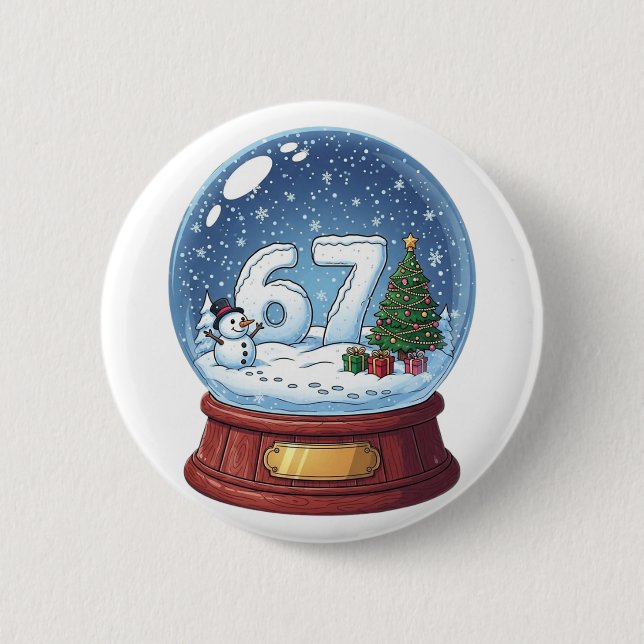 67 Christmas Snow Globe Funny Six Seven Meme  Button (Front)