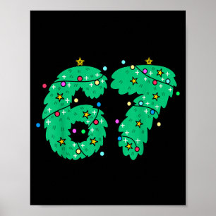 67 Christmas Tree For Kids Boys Girls Meme Six Sev Poster