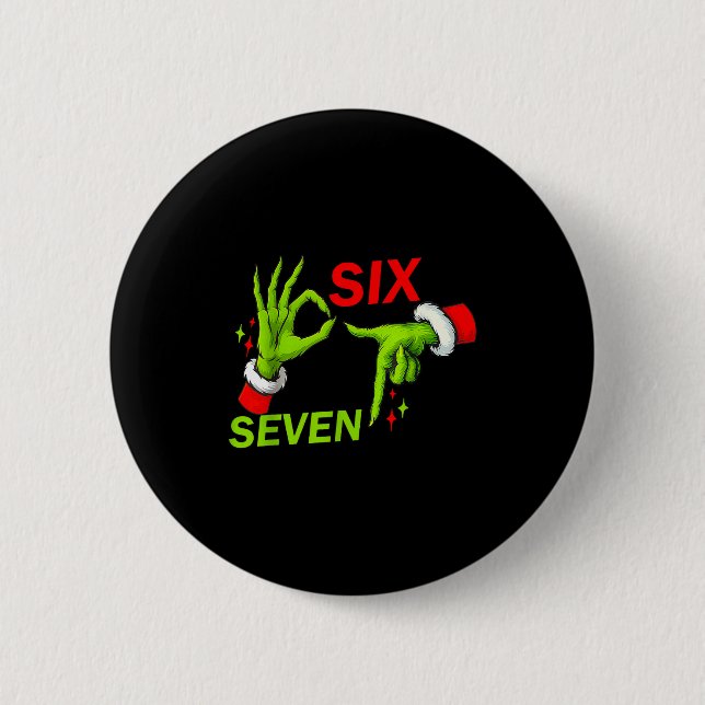 67 Christmas Trending Meme Saying 6 7 Meme Costume Button (Front)