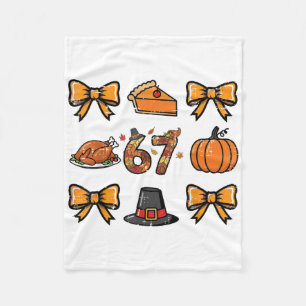 67 Coquette Thanksgiving Funny 6 7 Meme Men Women Fleece Blanket