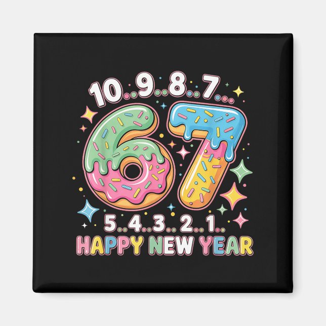 67 Countdown Happy New Year 2026 Funny Donut Numbe Magnet (Front)