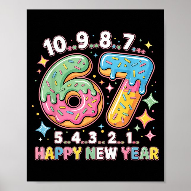 67 Countdown Happy New Year 2026 Funny Donut Numbe Poster (Front)