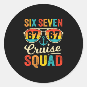 67 Cruise Squad 2025 Funny Kids Cruise Meme Matchi Classic Round Sticker
