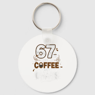 67 Days Of Coffee Teachers Retro School Six Seven  Keychain