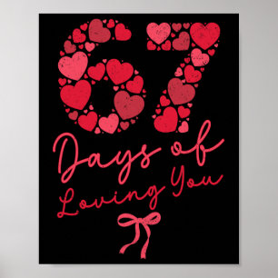 67 Days Of Loving You Valentine Day Couple Coquett Poster