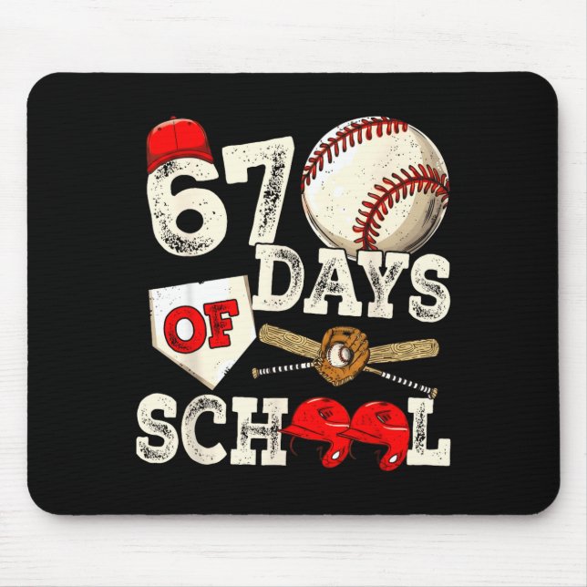 67 Days Of School 67th Day Funny Baseball Meme Men Mouse Pad (Front)