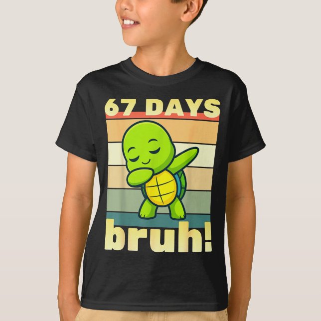 67 Days Of School Bruh Funny Meme Boys Kids Dabbin T-Shirt (Front)