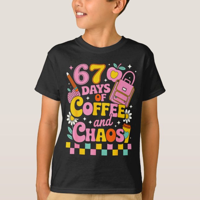 67 Days Of School Coffee Lover 67th Day Of School  T-Shirt (Front)