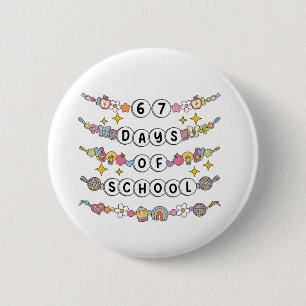 67 Days of School Cute Teacher Colorful Classroom Button