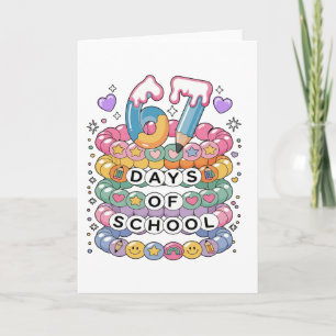 67 Days of School Cute Teacher Colorful Classroom Card