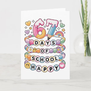 67 Days of School Cute Teacher Colorful Classroom Card