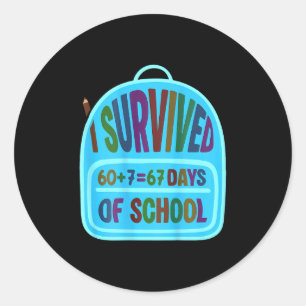 67 Days Of School Drip Ice Cream 67 Bysebyll Lifes Classic Round Sticker