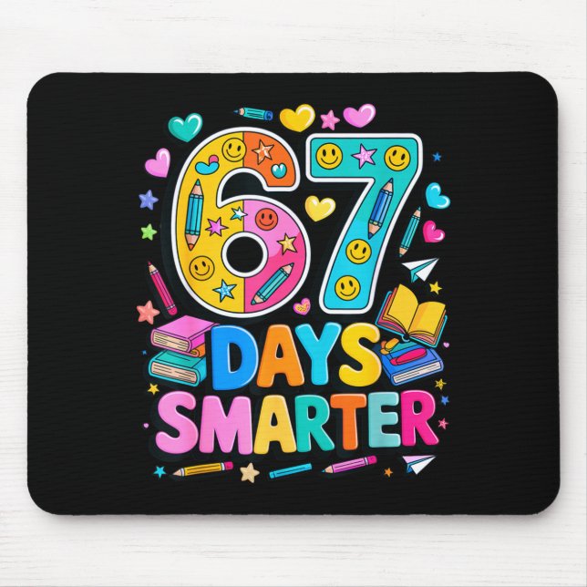 67 Days Of School Funny Meme Teacher Student  Mouse Pad (Front)