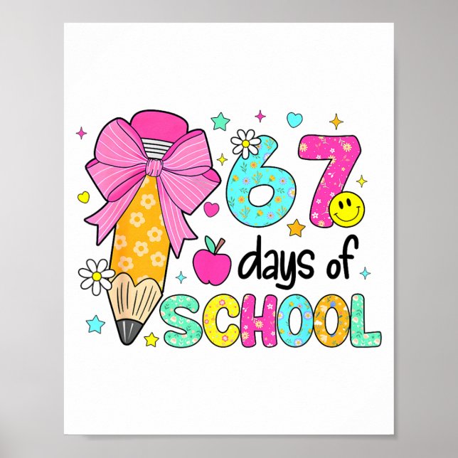 67 Days Of School Girls Coquette Bow 67th Day Of S Poster (Front)