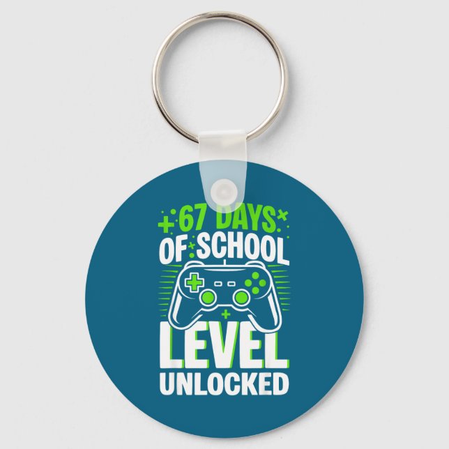 67 Days Of School Level Unlocked 67 Meme Gamer  Keychain (Front)