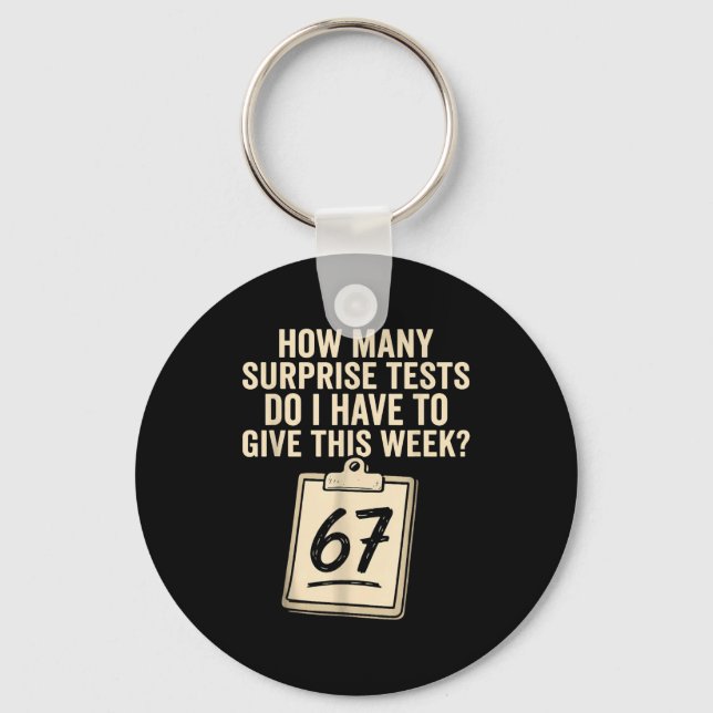 67 Days Of School Teacher 67 Shirt 67 Teacher  Keychain (Front)