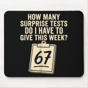 67 Days Of School Teacher 67 Shirt 67 Teacher Mouse Pad
