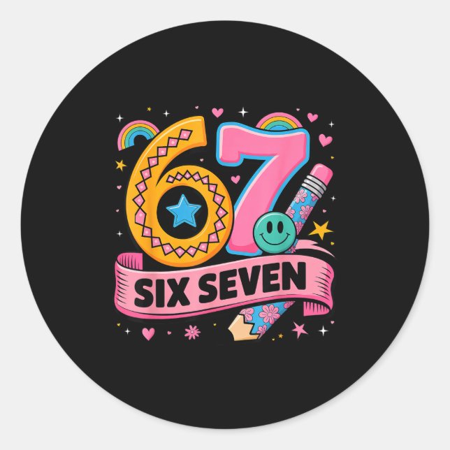 67 Days School 67 Six Seven Funny 67 Teachers Stud Classic Round Sticker (Front)