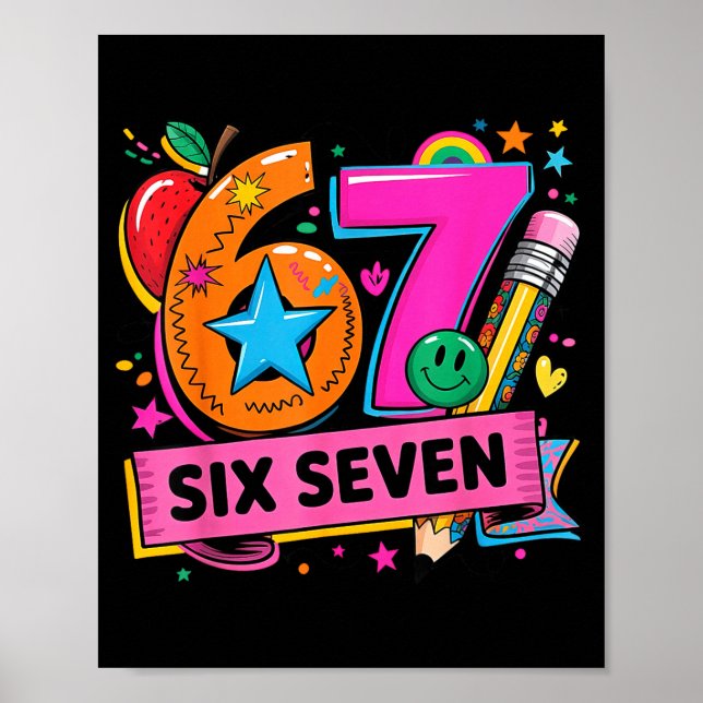 67 Days School 67 Six Seven Teachers Students Meme Poster (Front)
