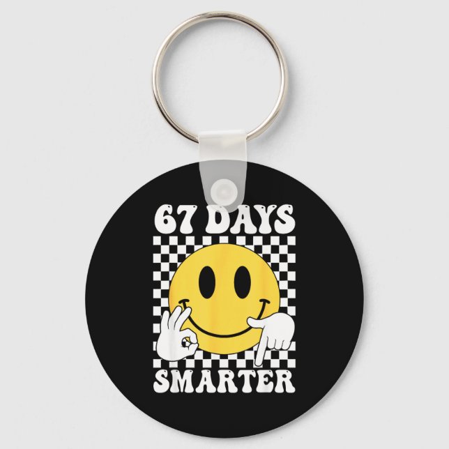 67 Days Smarter Funny Six Seven 6 7 Gen Alpha Slan Keychain (Front)