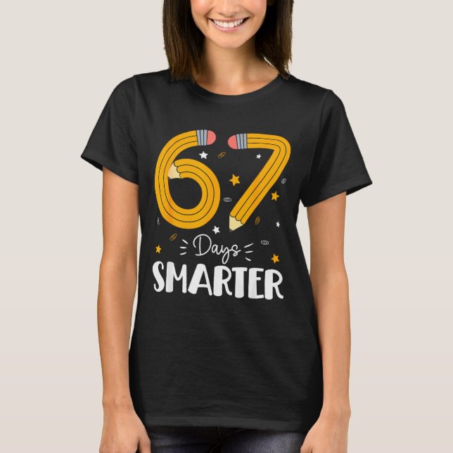 67 Days Smarter Gen Alpha Slang 67 Meme Teachers S T-Shirt (Front)