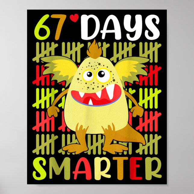 67 Days Smarter Little Monster 67th Day School Gir Poster (Front)