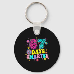 67 Days Smarter School Funny 67 Teachers Students Keychain