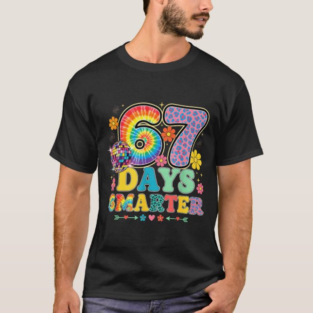 67 Days Smarter Tie Dye Girls Student Teacher 67 M T-Shirt (Front)