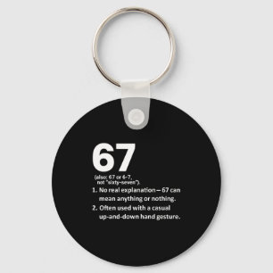 67 Definition Funny Six Seven Meme 6 7 Keychain