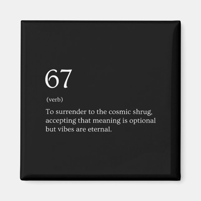 67 Definition Meme  Magnet (Front)