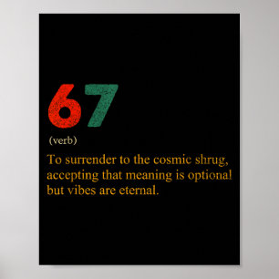 67 Definition Meme Number 67 Is The New 42 Six Sev Poster