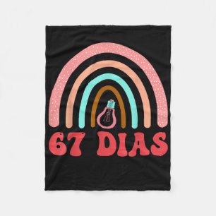 67 Dias Mas Inteligente Spanish Teacher 67th Day S Fleece Blanket