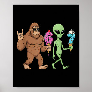 67 Drip Meme Funny Six Seven Bigfoot Alien Sasquat Poster