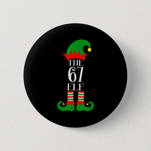 67 Elf Christmas Costume Pajama 67 Meme Gen Alpha  Button (Front)