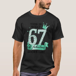 67 & Fabulous I Turquoise White Party Group Photo T-Shirt