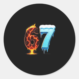 67 Fire Ice Number Six Seven Meme 67 Alpha Slang Classic Round Sticker