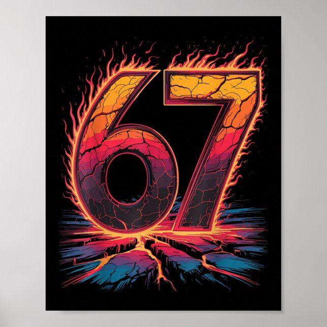 67 Flame Number Six Seven Meme 67 Kid  Poster (Front)
