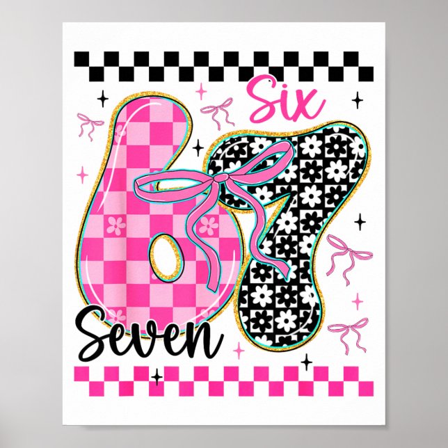 67 Funny Meme Filled With Hearts Six Seven Valenti Poster (Front)
