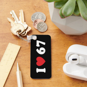 67 Funny Meme I Love Six Seven 67th Birthday Keychain