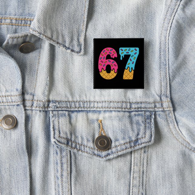 67 Funny Meme Ice Cream Six Seven Gen Alpha Button (In Situ)
