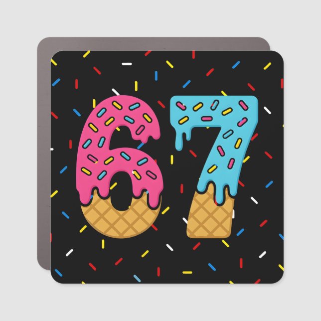 67 Funny Meme Ice Cream Six Seven Gen Alpha Car Magnet (Front)