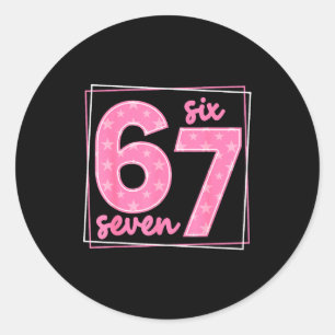 67 Funny Number 67 Birthday Meme Classic Round Sticker