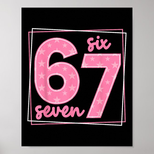 67 Funny Number 67 Birthday Meme  Poster (Front)